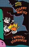 Czarny Maciek i wenecki starodruk - ebook